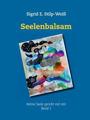cover image of Gespräche mit meiner Seele, Band 1, 2. Auflage